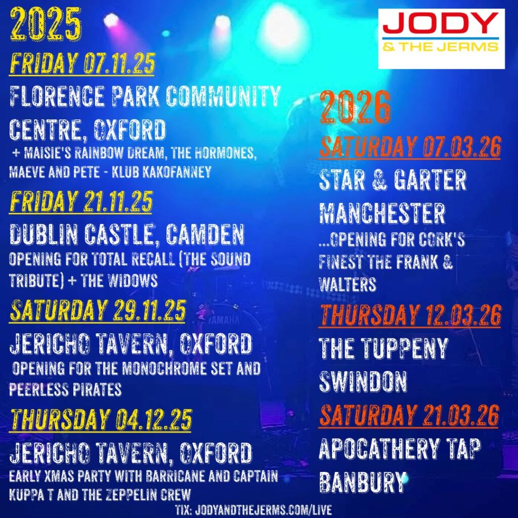 Jody and the Jerms - gigs 2025-26